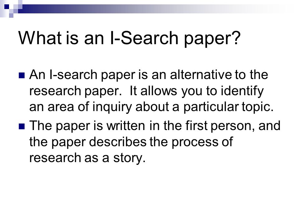 I-search essay powerpoint